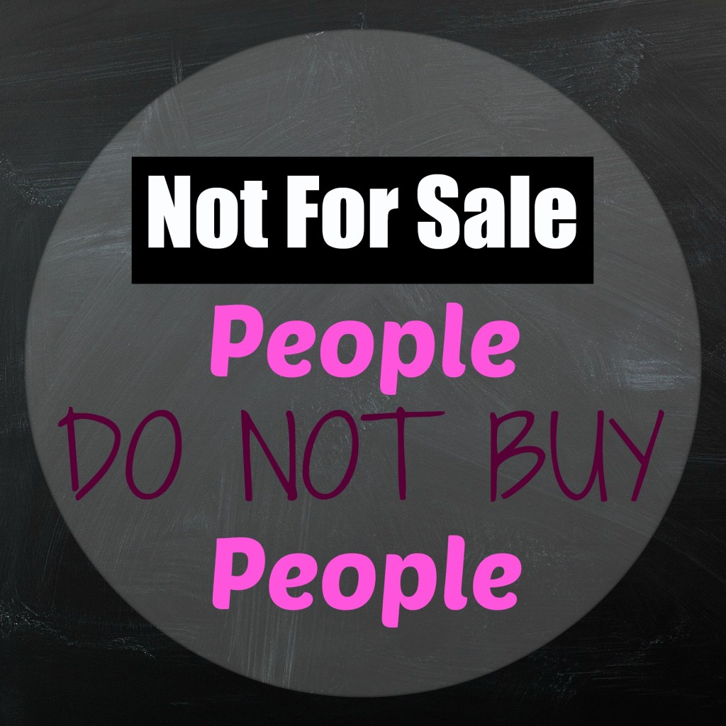Toxic: People Do Not Buy&nbsp;People