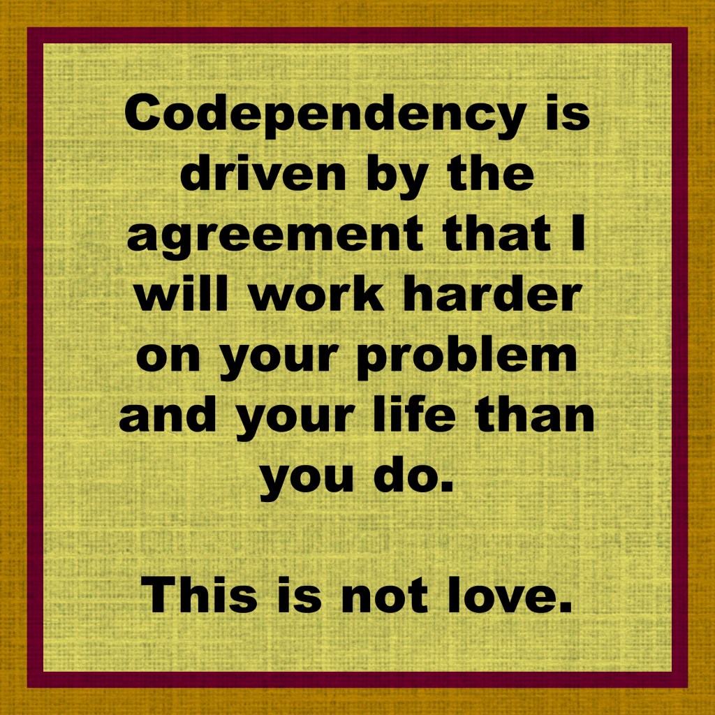 Codependency is
